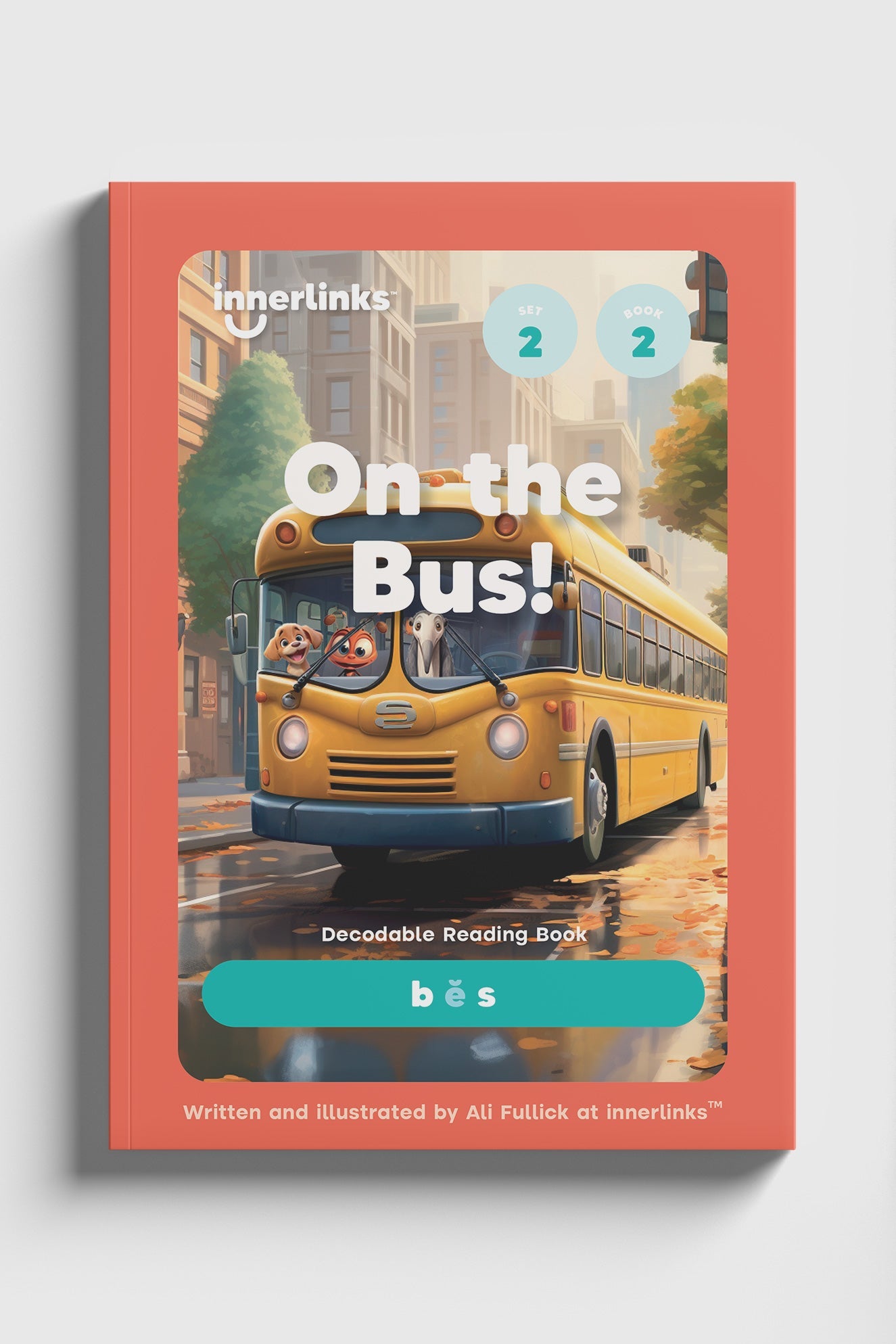 On the Bus! - Set 2 Book 2 (Letter/Sound Focus - b, e, s) My Store