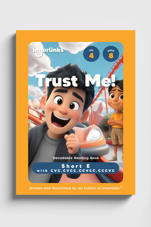 Trust Me! - Set 4 Book 8 (Letter/Sound Focus Short E With CVC, CVCC, CCVCC,CCCVC) My Store