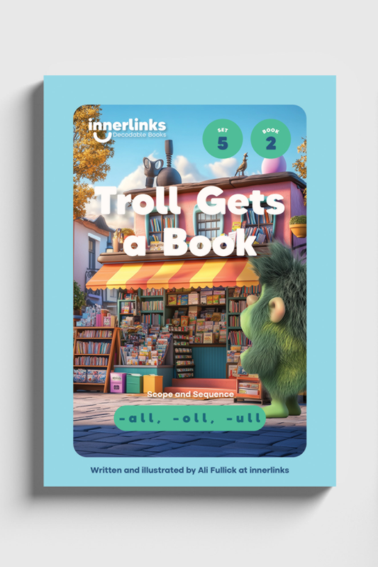 Troll Gets a Book - Set 5 Book 2 (-all, -oll, -ull) Innerlinks Decodable Books