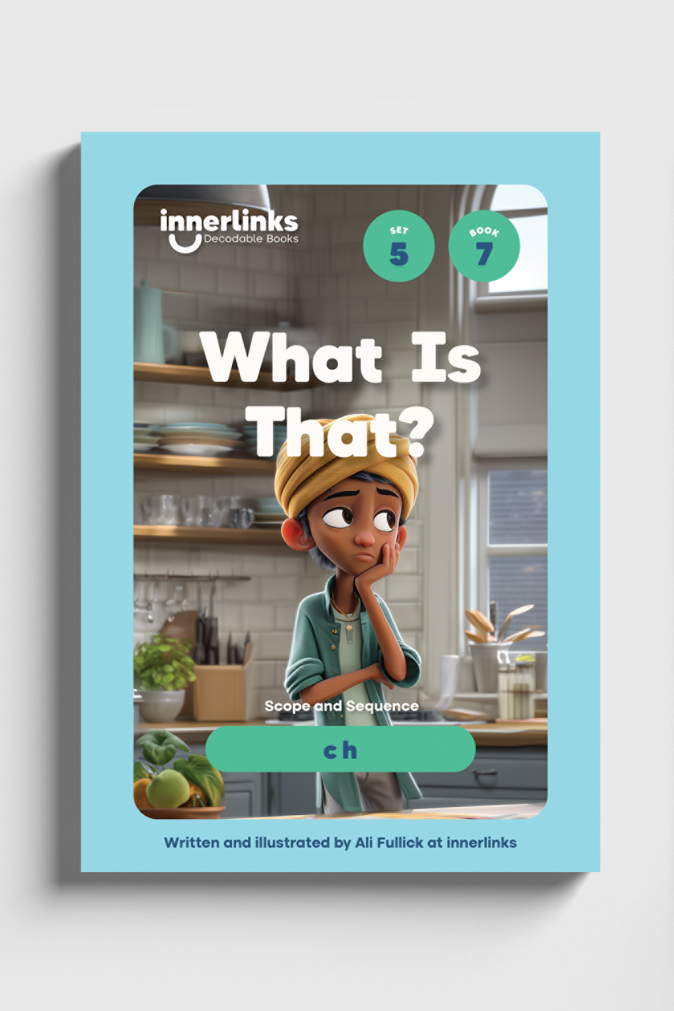 What Is That? - Set 5 Book 7 (ch) Innerlinks Decodable Books