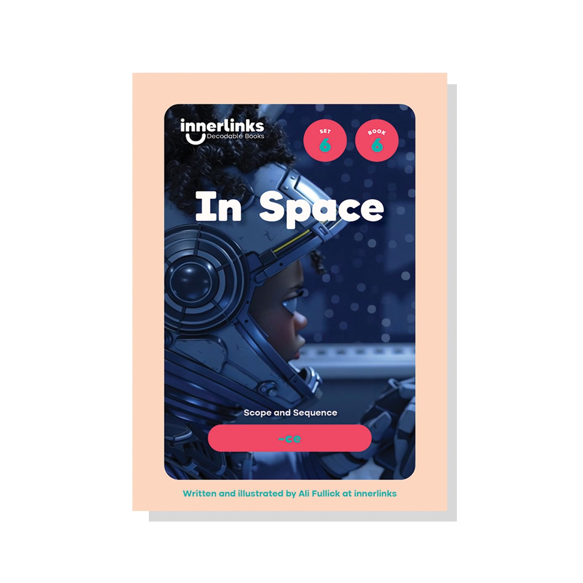 In Space | Set 6 Innerlinks Decodable Books