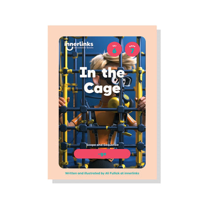 In the Cage | Set 6 Innerlinks Decodable Books