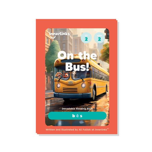 On the Bus! | Set 2 Innerlinks Decodable Books
